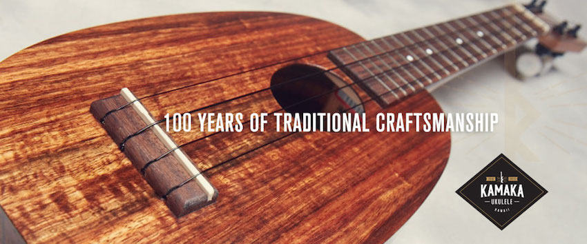 Kamaka Ukulele - 100 Yesars in Business